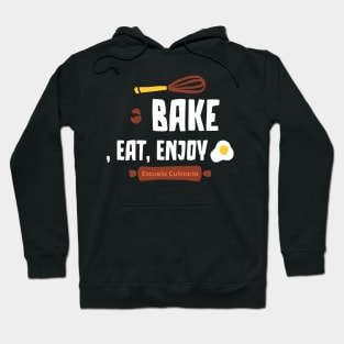 Bake eat enjoy Hoodie